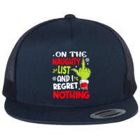 On The Naughty List And I Regret Nothing Flatbill Hat