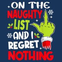 On The Naughty List And I Regret Nothing 16 in Basic Backpack