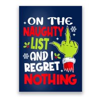 On The Naughty List And I Regret Nothing Poster
