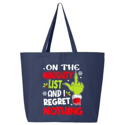 On The Naughty List And I Regret Nothing 25L Jumbo Tote