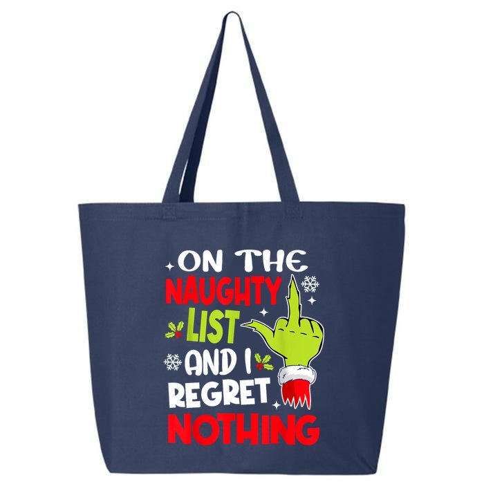 On The Naughty List And I Regret Nothing 25L Jumbo Tote