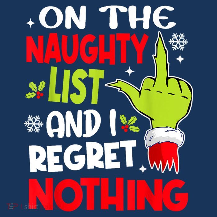 On The Naughty List And I Regret Nothing Baby Bodysuit