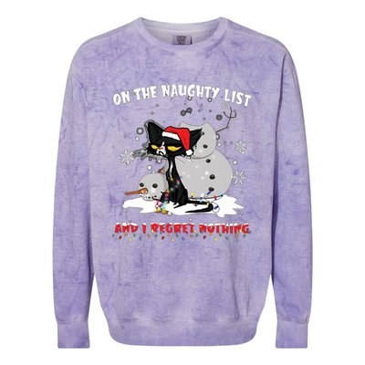 On The Naughty List And I Regret Nothing Gift Colorblast Crewneck Sweatshirt