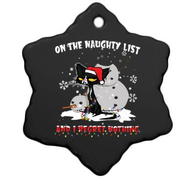 On The Naughty List And I Regret Nothing Gift Ceramic Star Ornament