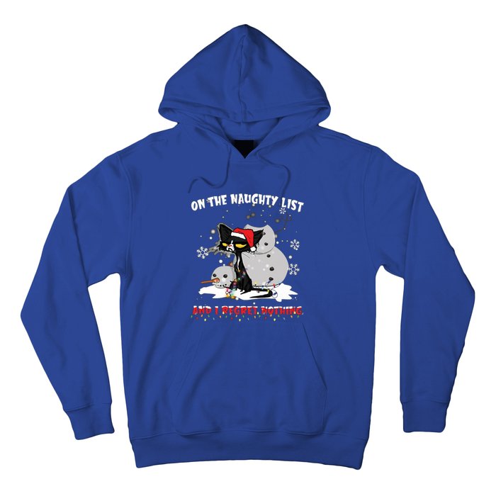 On The Naughty List And I Regret Nothing Gift Hoodie