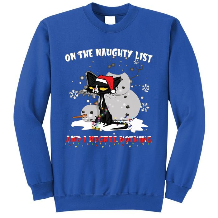 On The Naughty List And I Regret Nothing Gift Sweatshirt