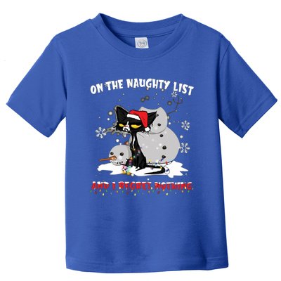 On The Naughty List And I Regret Nothing Gift Toddler T-Shirt