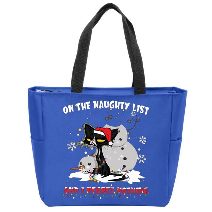 On The Naughty List And I Regret Nothing Gift Zip Tote Bag