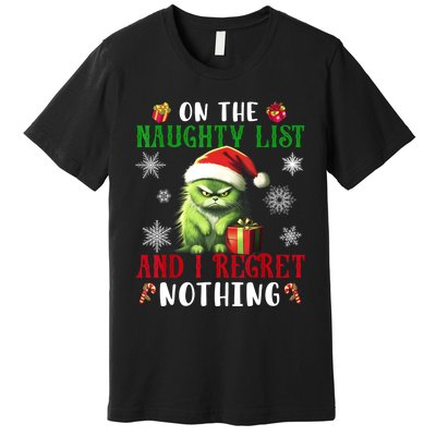 On The Naughty List And I Regret Nothing Cat Christmas Lover Premium T-Shirt