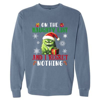 On The Naughty List And I Regret Nothing Cat Christmas Lover Garment-Dyed Sweatshirt