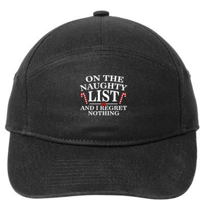 On The Naughty List And I Regret Nothing Funny Xmas Shirt 7-Panel Snapback Hat