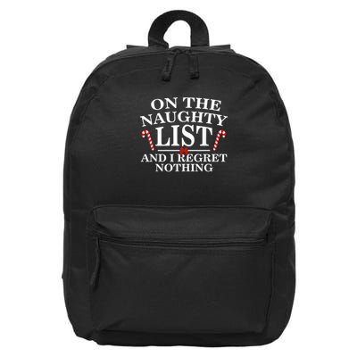 On The Naughty List And I Regret Nothing Funny Xmas Shirt 16 in Basic Backpack