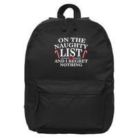 On The Naughty List And I Regret Nothing Funny Xmas Shirt 16 in Basic Backpack