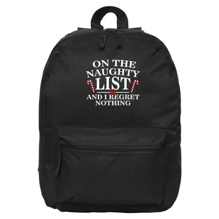 On The Naughty List And I Regret Nothing Funny Xmas Shirt 16 in Basic Backpack