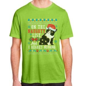 On The Naughty List And I Regret Nothing Cat Christmas Gift Cute Gift Adult ChromaSoft Performance T-Shirt