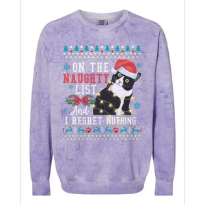 On The Naughty List And I Regret Nothing Cat Christmas Gift Cute Gift Colorblast Crewneck Sweatshirt