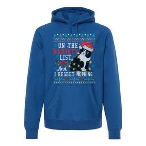 On The Naughty List And I Regret Nothing Cat Christmas Gift Cute Gift Premium Hoodie