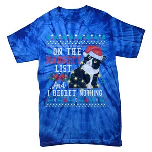 On The Naughty List And I Regret Nothing Cat Christmas Gift Cute Gift Tie-Dye T-Shirt