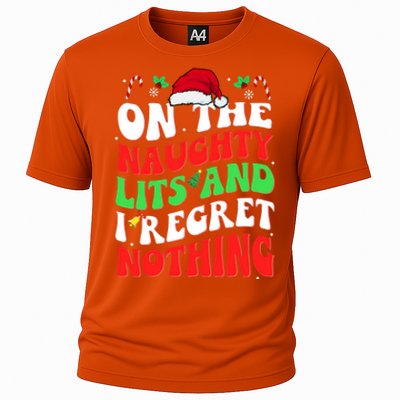 On The Naughty List And I Regret Nothing Funny Xmas Gift Cooling Performance Crew T-Shirt