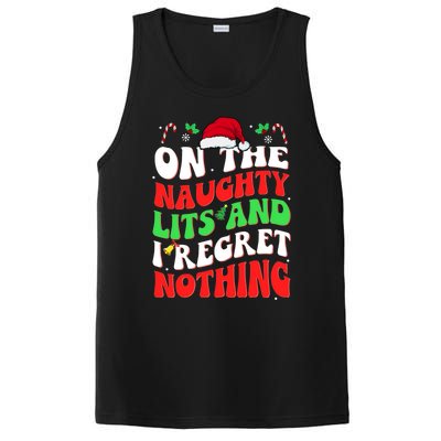 On The Naughty List And I Regret Nothing Funny Xmas Gift PosiCharge Competitor Tank