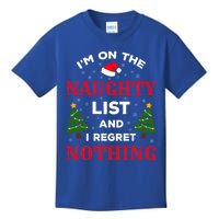 On The Naughty List And I Regret Nothing Gift Kids T-Shirt