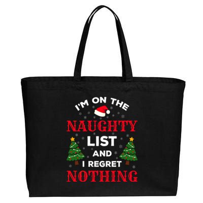 On The Naughty List And I Regret Nothing Gift Cotton Canvas Jumbo Tote