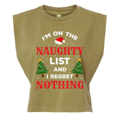 On The Naughty List And I Regret Nothing Gift Garment-Dyed Women's Muscle Tee