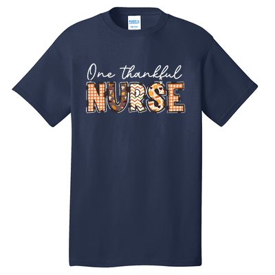 One Thankful Nurse Thanksgiving Tall T-Shirt