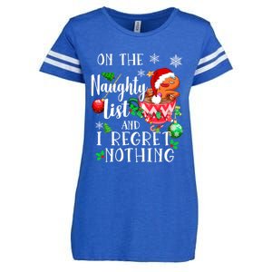 On The Naughty List And I Regret Nothing Funny Christmas Gift Enza Ladies Jersey Football T-Shirt