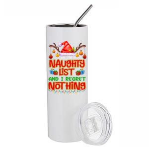 On The Naughty List And I Regret Nothing Funny Xmas Great Gift Stainless Steel Tumbler