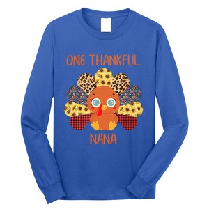 One Thankful Nana Turkey Grandma Family Thanksgiving Day Gift Long Sleeve Shirt