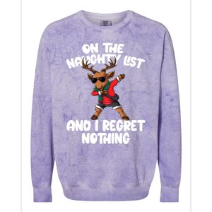 On The Naughty List And I Regret Nothing Reindeer Dabbing Gift Colorblast Crewneck Sweatshirt