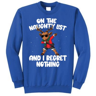 On The Naughty List And I Regret Nothing Reindeer Dabbing Gift Sweatshirt