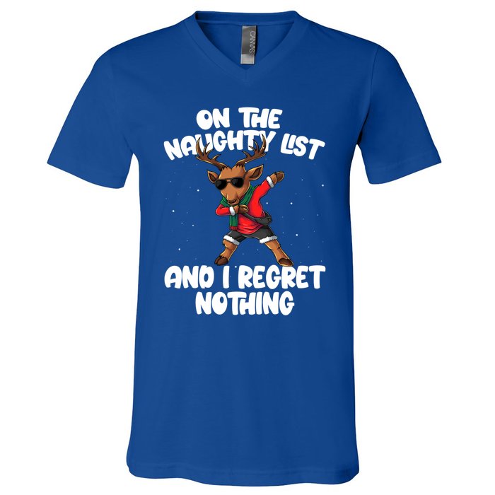 On The Naughty List And I Regret Nothing Reindeer Dabbing Gift V-Neck T-Shirt