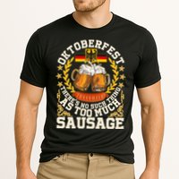 Oktoberfest There's No Such Thing As Too Much Sausage Performance Shirt