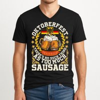 Oktoberfest There's No Such Thing As Too Much Sausage V-Neck T-Shirt