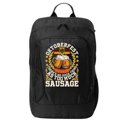 Oktoberfest There's No Such Thing As Too Much Sausage City Backpack