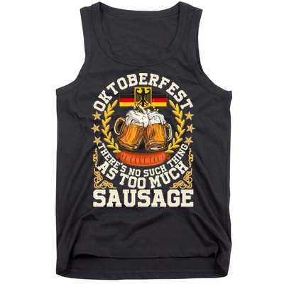 Oktoberfest There's No Such Thing As Too Much Sausage Tank Top
