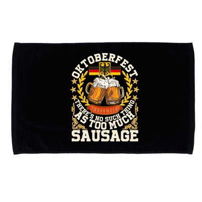 Oktoberfest There's No Such Thing As Too Much Sausage Microfiber Hand Towel