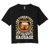 Oktoberfest There's No Such Thing As Too Much Sausage Crop Top