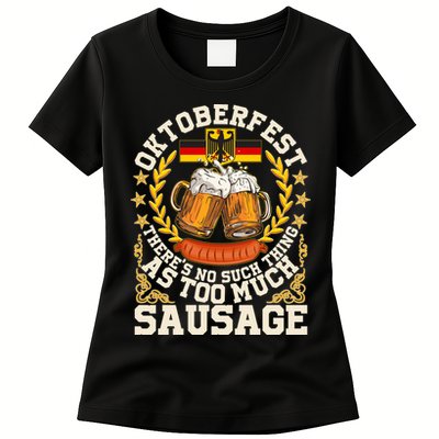 Oktoberfest There's No Such Thing As Too Much Sausage Womens T-Shirt