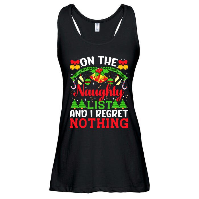 On The Naughty List And I Regret Nothing Christmas 2022 Ladies Essential Flowy Tank