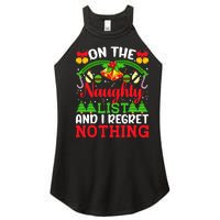 On The Naughty List And I Regret Nothing Christmas 2022 Women's Perfect Tri Rocker Tank