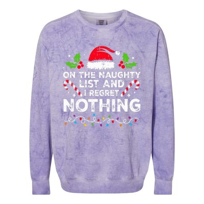 On The Naughty List And I Regret Nothing Funny Xmas  Colorblast Crewneck Sweatshirt