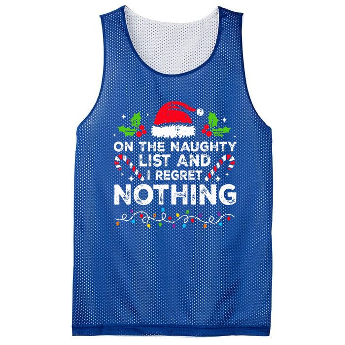 On The Naughty List And I Regret Nothing Funny Xmas  Mesh Reversible Basketball Jersey Tank