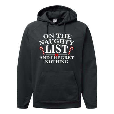 On The Naughty List And I Regret Nothing Funny Xmas Performance Fleece Hoodie