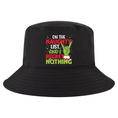 On The Naughty List And I Regret Nothing Funny Christmas Cool Comfort Performance Bucket Hat