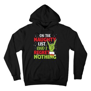 On The Naughty List And I Regret Nothing Funny Christmas Hoodie