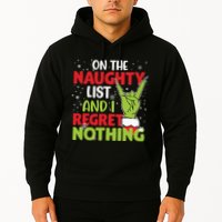 On The Naughty List And I Regret Nothing Funny Christmas Hoodie