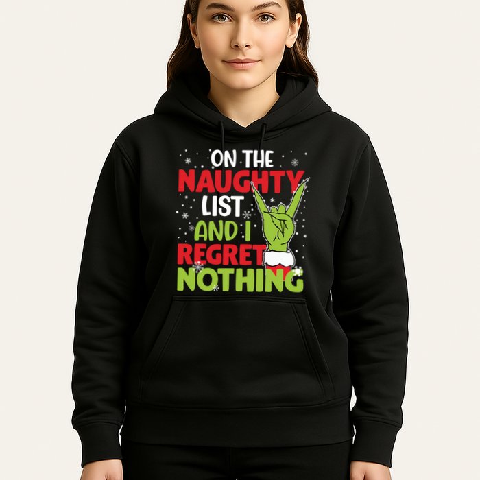 On The Naughty List And I Regret Nothing Funny Christmas Hoodie
